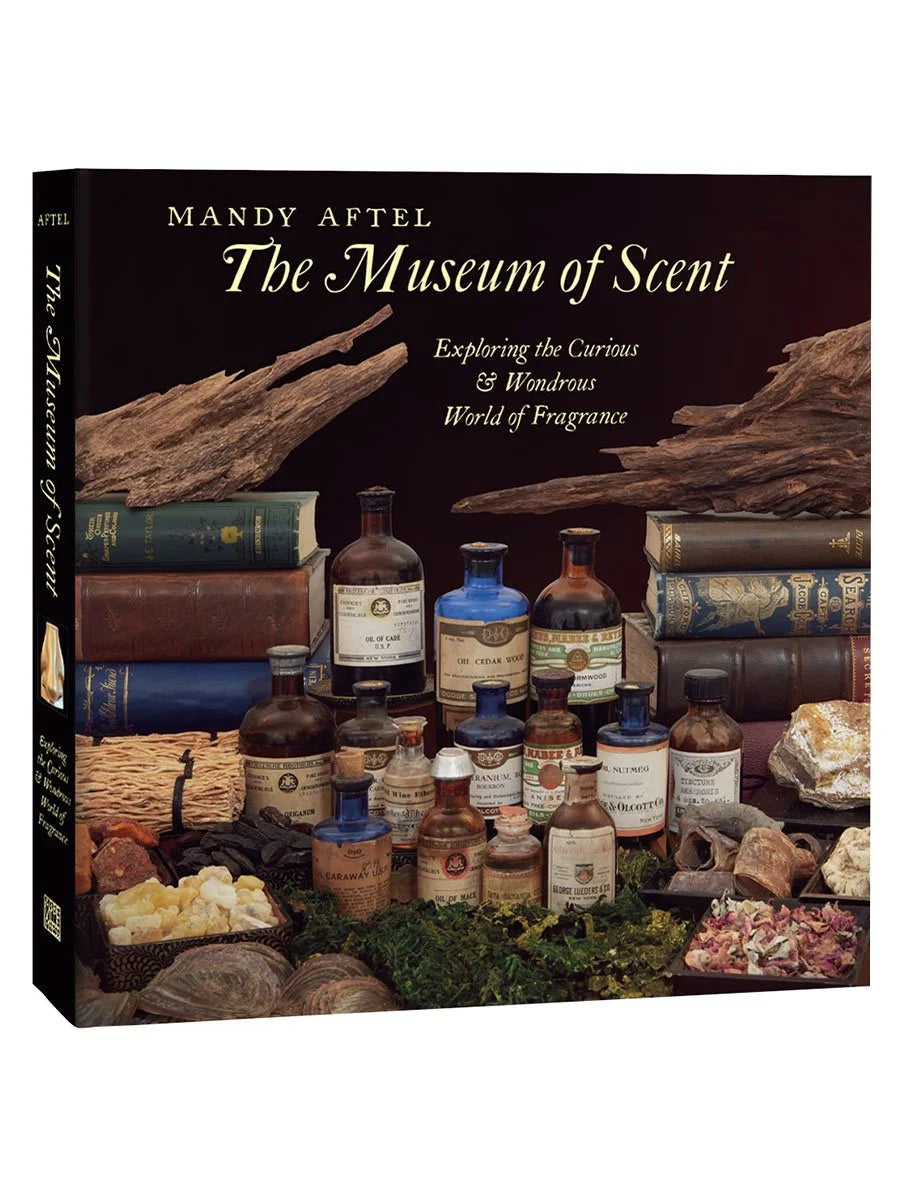 The Museum of Scent • Mandy Aftel