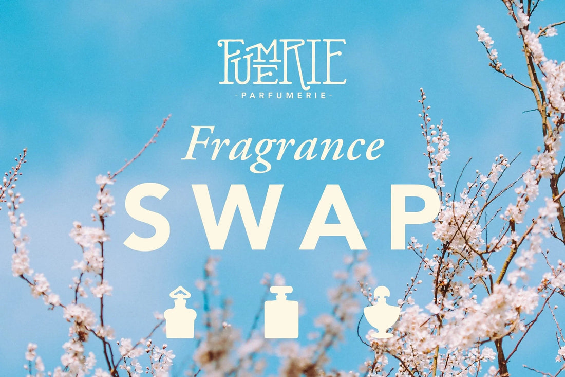 Fragrance Swap Nº18